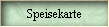Speisekarte