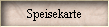 Speisekarte